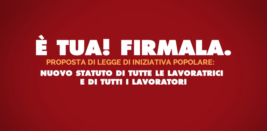 Sabato 17 settembre Giornata conclusiva raccolta firme per la Carta universale dei diritti del lavoro